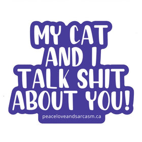 My Cat And I Sticker