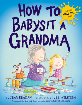 How to Babysit a Grandma Book