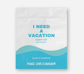 I Need A Vacation Epsom Salt Bath Soak - 0