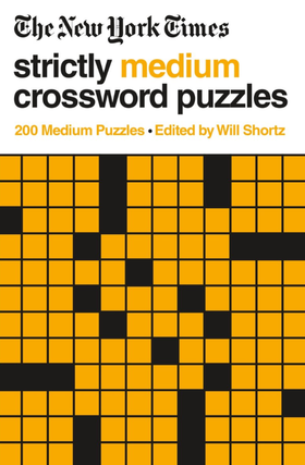 The New York Times Strictly Medium Crossword Puzzles Volume 1