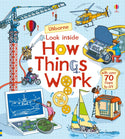 Look Inside How Things Work (Lift-the-Flap Book)