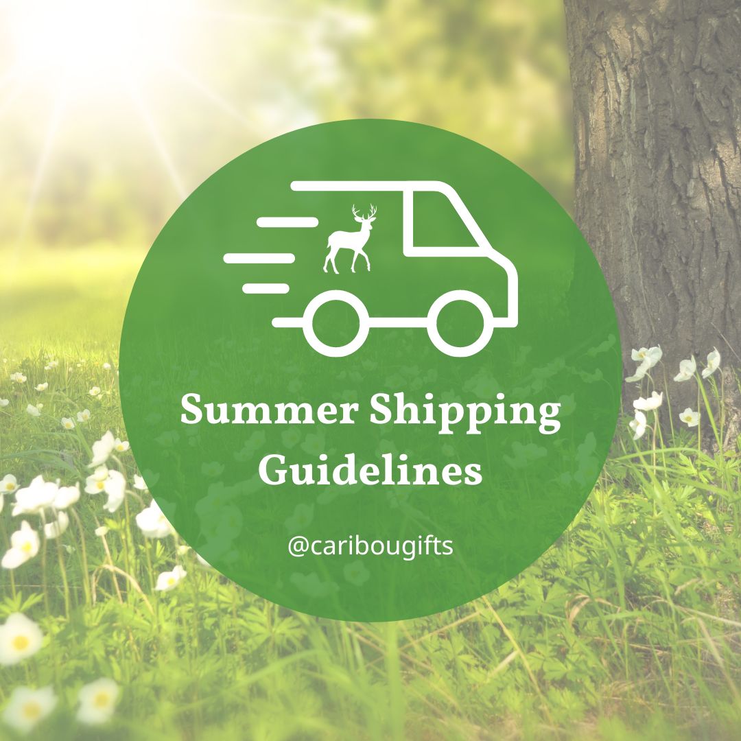 Summer Shipping Guidelines
