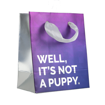 Funny "It's Not a Puppy" Small Gift Bag