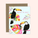 Toucan - You're the Best Everyday Card-1