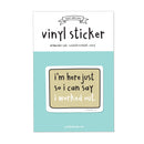 I Worked Out Vinyl Sticker-2