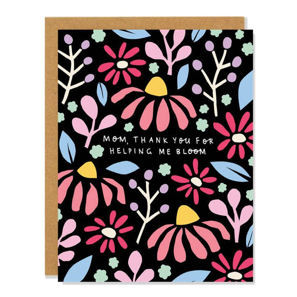 Helping Me Bloom - Mother's Day Greeting Card