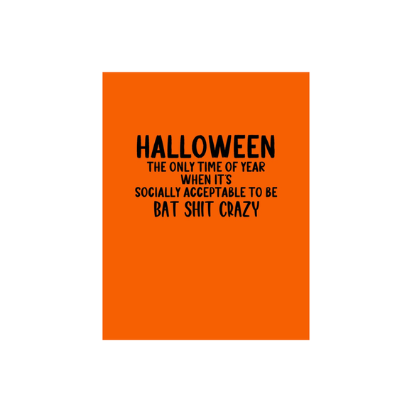 Bat Shit Crazy Halloween Card
