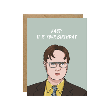 Dwight 'Fact: It Is Your Birthday' - Pop Culture Birthday Card