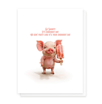 It's Sherbert Day Birthday Card - Handmade Canadian birthday card with cute pig holding a pink sherbert popsicle, unique gift design.