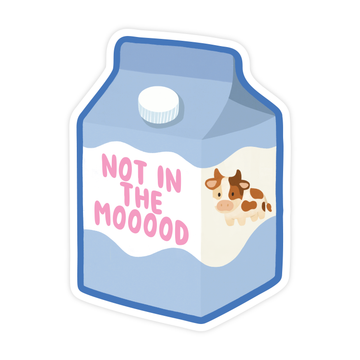 Not In The Mood - Milk Carton Foodie Vinyl Sticker