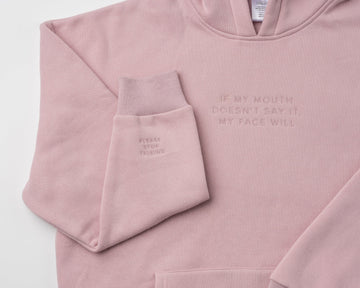 Mouth Says Hoodie