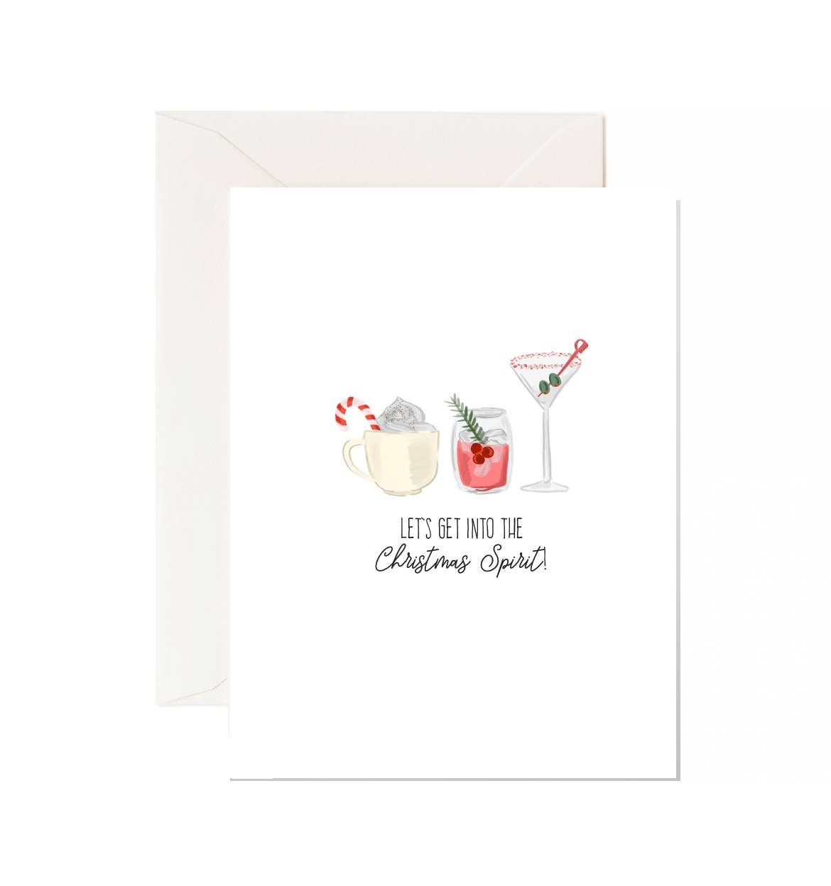 Let's Get Into The Christmas Spirits Card