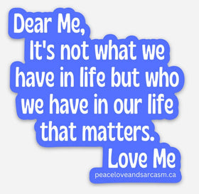 What We Have Sticker