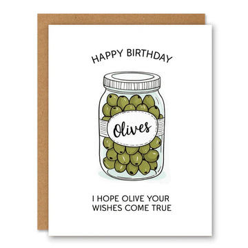 Olive Your Wishes Birthday Card