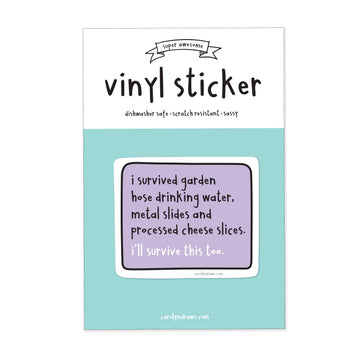 I'll Survive This GenX Vinyl Sticker - 0