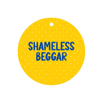 Shameless Beggar Pup Charm