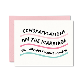 Fabulous Fucking Humans  Funny Wedding Card