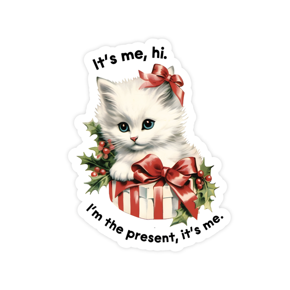 Hi, I'm The Present It's Me Funny Christmas  STICKER
