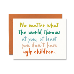 Ugly Children Card