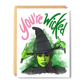 You're Wicked Birthday Card