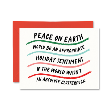 Peace On Earth Clusterfuck Funny Christmas Card