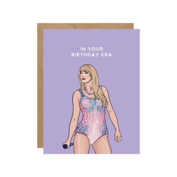 In Your Birthday Era - Tour Pop Culture Birthday Card