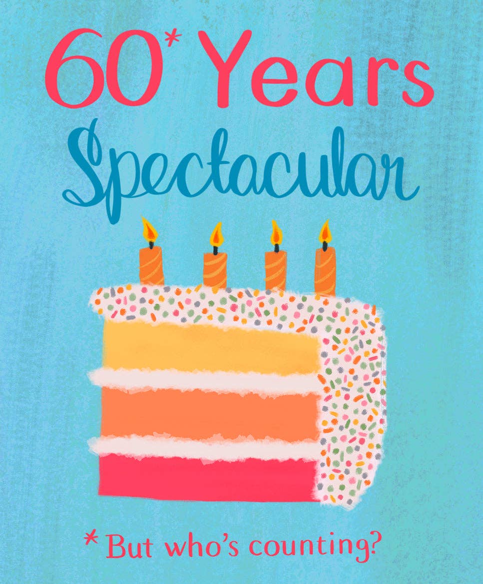 60 Years Spectacular Birthday - 0
