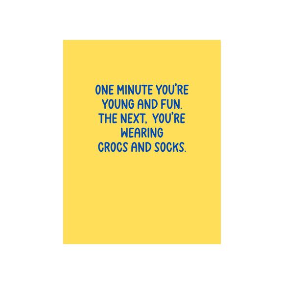 Crocs And Socks Birthday Card