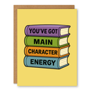 Main Character Energy Greeting Card-4