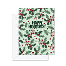 Happy Hollydays - Greeting Card-1