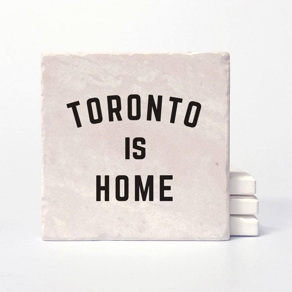 Toronto is Home Coasters