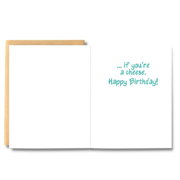 Age Matters, If You're A Cheese - Handmade birthday card with teal text "…if you're a cheese. Happy Birthday!" unique Canadian gift.