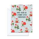 Have Your-Elf A Merry Little Christmas! - Greeting Card-1