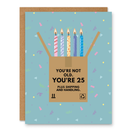 25 Plus Shipping & Handling Birthday Card-1