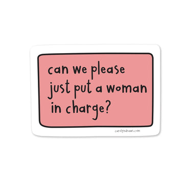 Woman In Charge Vinyl Sticker