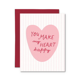 You Make My Heart Happy Card