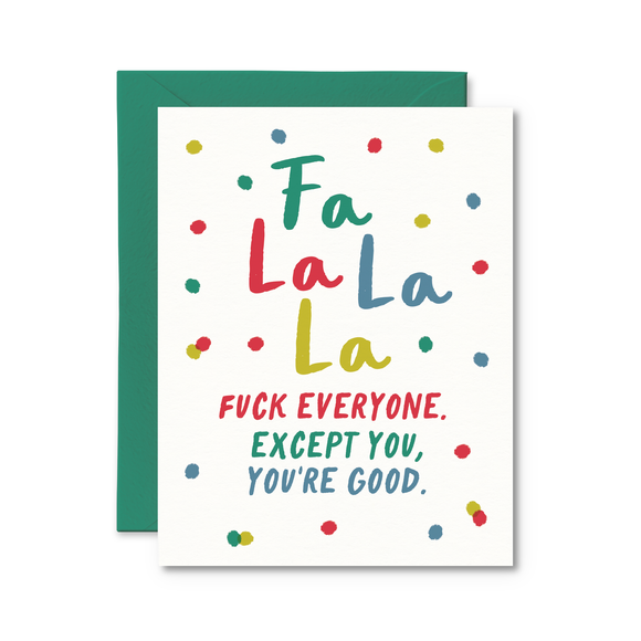 Fuck Everyone Except You Funny Christmas Card
