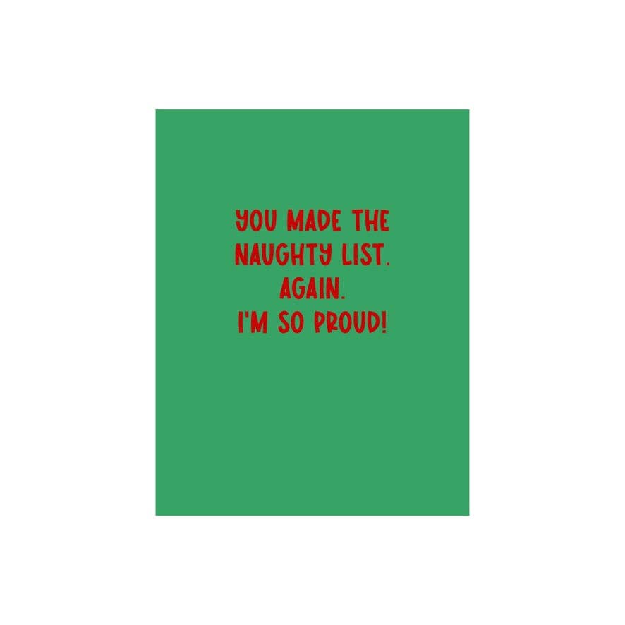 You Made The Naughty List Christmas Card