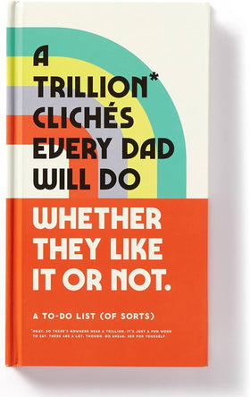 A Trillion Cliches Every Dad Will Do Prompted Journal