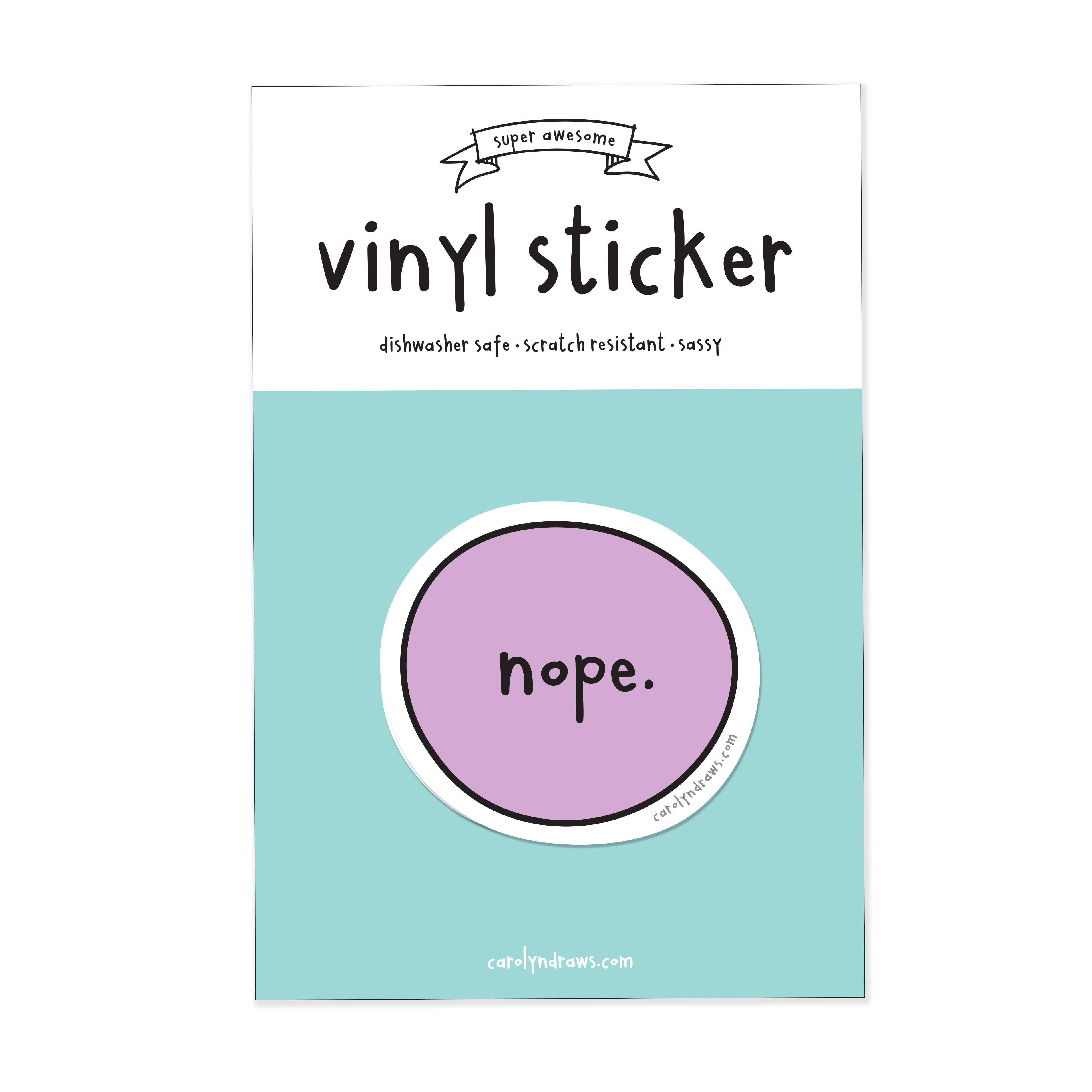 Nope Vinyl Sticker - 0