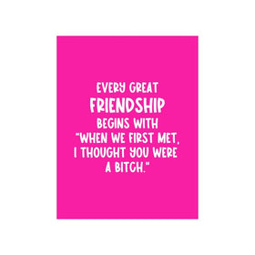 Every Great Friendship Card