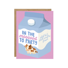 In The Mood to party - Milk Carton Foodie Birthday Card