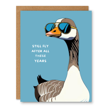 Still Fly After All These Years Card