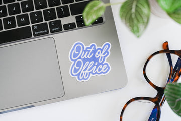Out Of Office - Vinyl Sticker - 0