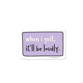 Quiet Quitting Magnet