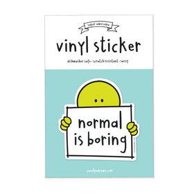 Normal Is Boring Vinyl Sticker - 0