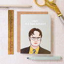 Dwight 'Fact: It Is Your Birthday' - Pop Culture Birthday Card-3