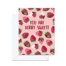 You Are Berry Sweet- Greeting Card-1