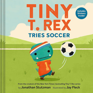 Tiny T. Rex Tries Soccer Book