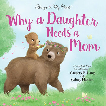 Why a Daughter Needs a Mom Book